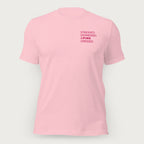 Stressed, Depressed &amp; Pink Dressed - All Pink T-shirt
