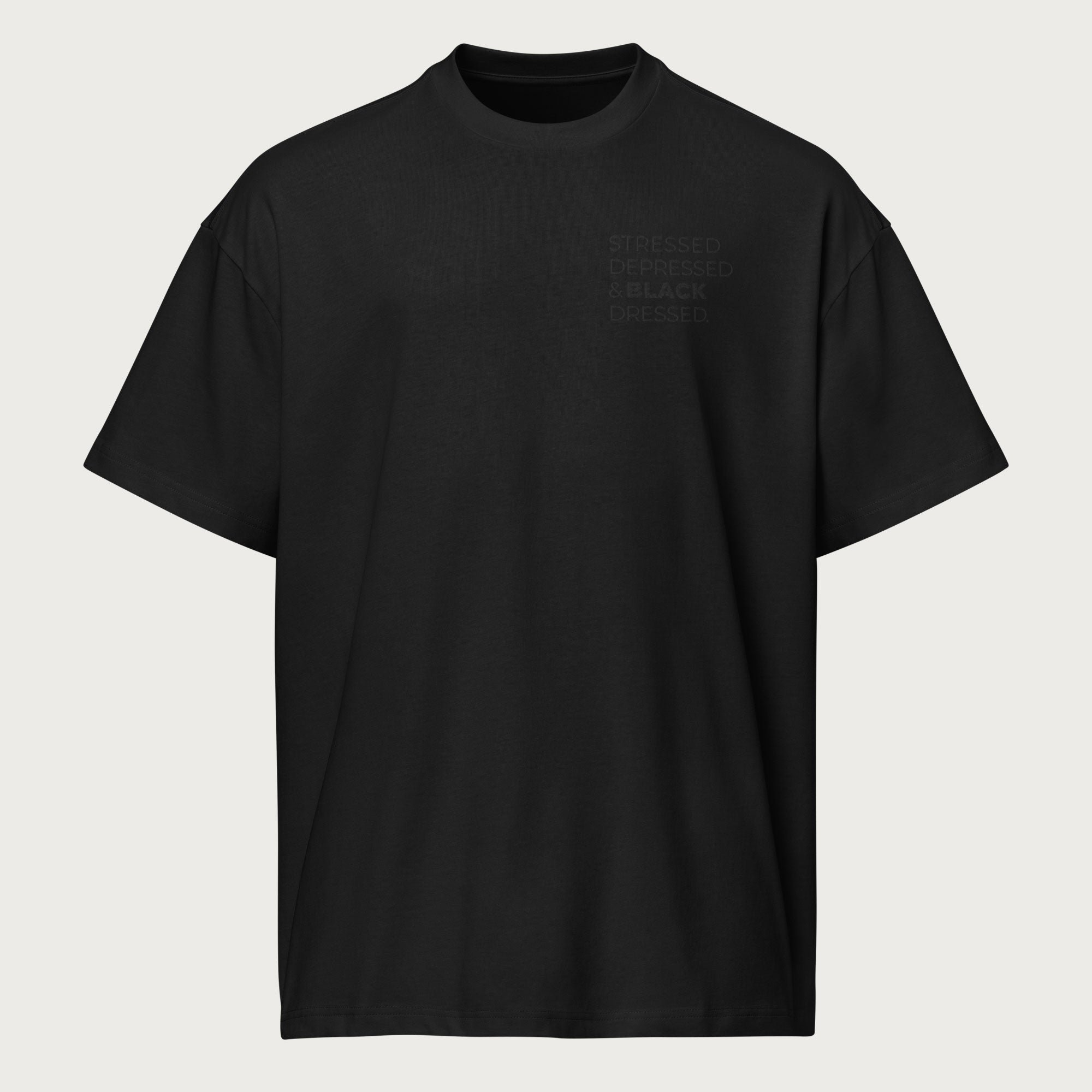 Stressed, Depressed & Black Dressed - All Black, Boxy T‑shirt - Uomo